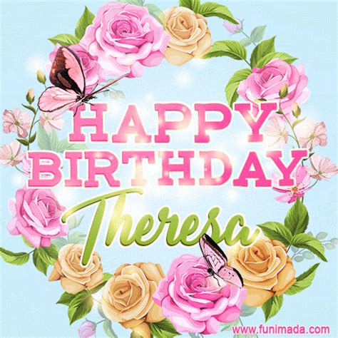 Happy birthday animated image GIF 7 for Theresa (female first name). . Happy birthday theresa images